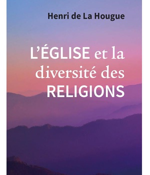 L'EGLISE ET LA DIVERSITE DES RELIGIONS ( BICP* )