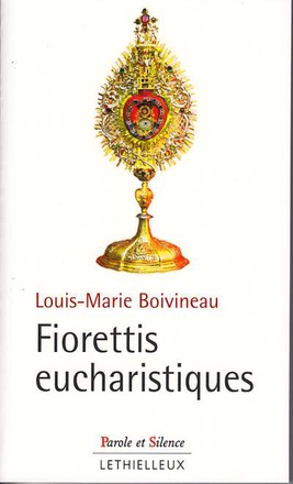 FIORETTIS EUCHARISTIQUES