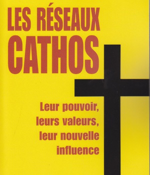 LES RESEAUX CATHOS