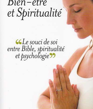BIEN ETRE ET SPIRITUALITE