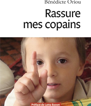 RASSURE MES COPAINS