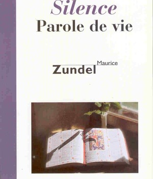 SILENCE PAROLE DE VIE