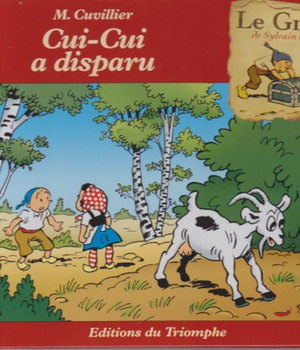 LE GRENIER DE SYLVAIN ET SYLVE - T07 - CUI-CUI A DISPARU