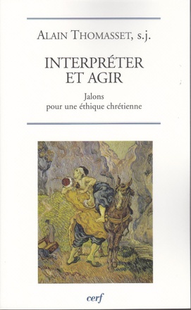 INTERPRETER ET AGIR