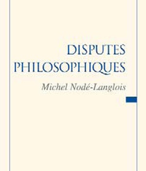 DISPUTES PHILOSOPHIQUES