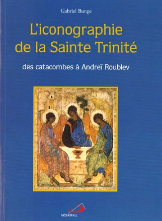 ICONOGRAPHIE DE LA SAINTE TRINITE (L')