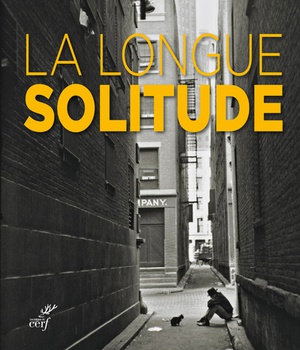 LA LONGUE SOLITUDE