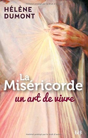 LA MISERICORDE, UN ART DE VIVRE