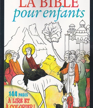 BIBLE POUR ENFANTS, NOUVEAU TESTAMENT A COLORIER