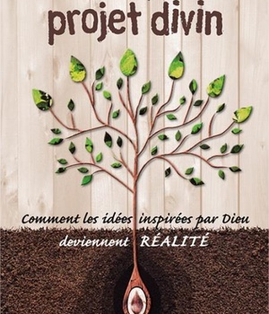 VISION POUR UN PROJET DIVIN