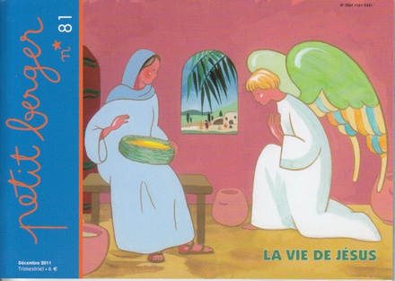 PETIT BERGER 81 - LA VIE DE JESUS