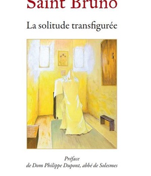 SAINT BRUNO - LA SOLITUDE TRANSFIGUREE
