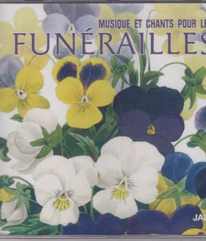 MUSIQUE ET CHANTS POUR LES FUNERAILLES - CD