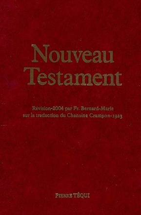 NOUVEAU TESTAMENT (RELIURE BALACRON) - REVISION DE LA TRADUCTION DU CHANOINE CRAMPON (1923)