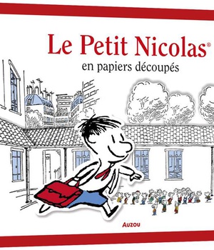 LE PETIT NICOLAS - EN PAPIERS DECOUPES