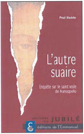 L'AUTRE SUAIRE - ENQUETE SUR LE SECRET DE MANOPELLO