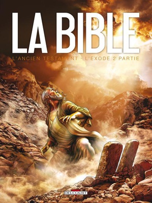 LA BIBLE - L'ANCIEN TESTAMENT - L'EXODE T02