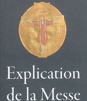 EXPLICATION DE LA MESSE
