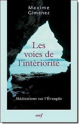 LES VOIES DE L'INTERIORITE