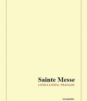 SAINTE MESSE - FRANCAIS - LATIN
