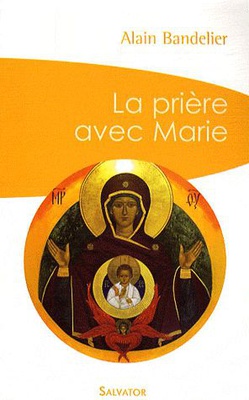 LA PRIERE AVEC MARIE (POCHE)