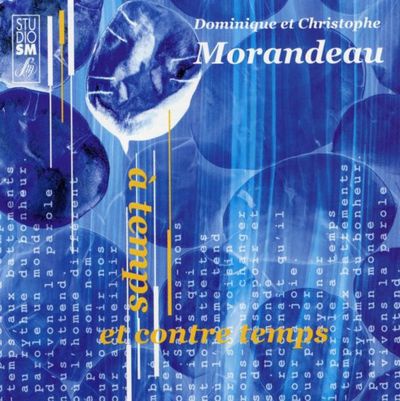A TEMPS ET CONTRE-TEMPS - AUDIO