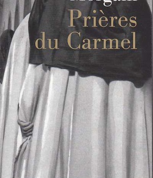 PRIERES DU CARMEL
