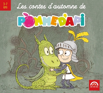 LES CONTES D'AUTOMNE DE POMME D'API - AUDIO