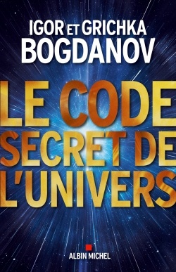 LE CODE SECRET DE L'UNIVERS