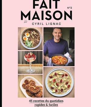 FAIT MAISON N 2 PAR CYRIL LIGNAC
