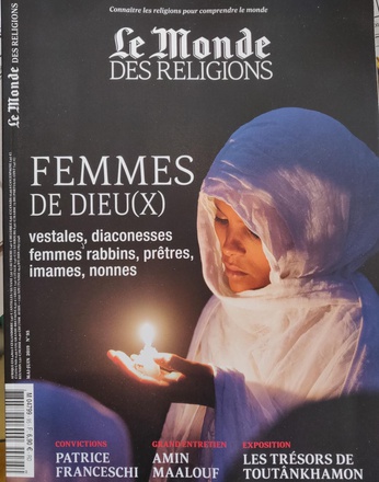 LE MONDE DES RELIGIONS N 95 MAI-JUIN 2019 FEMMES DE DIEU X