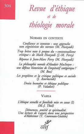 REVUE D'ETHIQUE ET DE THEOLOGIE MORALE - NUMERO 304