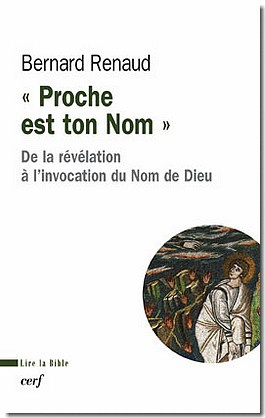 PROCHE EST TON NOM - DE LA REVELATION A L'INVOCATION DU NOM DE DIEU