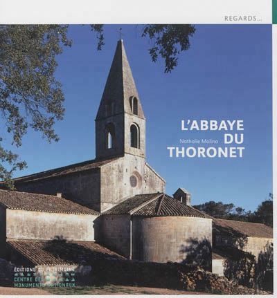 L'ABBAYE DU THORONET