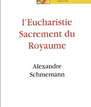 L'EUCHARISTIE - SACREMENT DU ROYAUME ( BICP* )