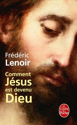 COMMENT JESUS EST DEVENU DIEU