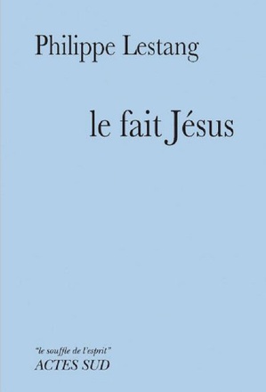 LE FAIT JESUS