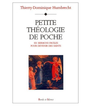 PETITE THEOLOGIE DE POCHE - 101 SERMONS FACILES POUR...
