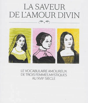 SAVEUR DE L AMOUR DIVIN LA