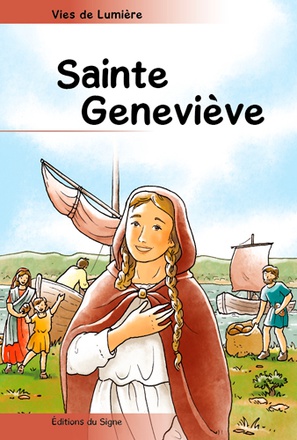 SAINTE GENEVIEVE - VIES DE LUMIERE