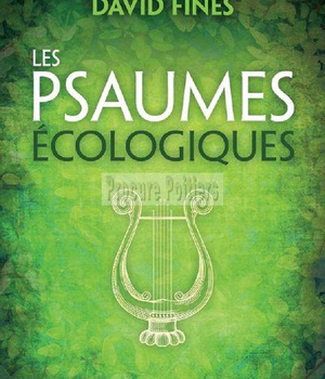 LES PSAUMES ECOLOGIQUES