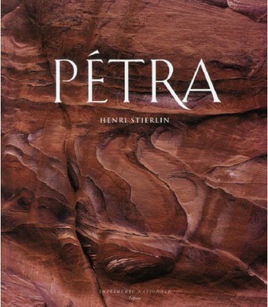 PETRA - CAPITALE DU ROYAUME NABATEEN