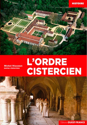 L'ORDRE CISTERCIEN