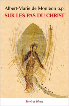 SUR LES PAS DU CHRIST