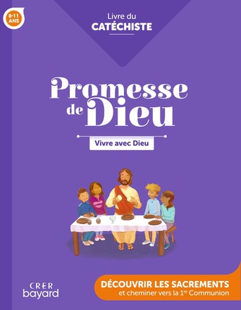 PROMESSE DE DIEU - VIVRE AVEC DIEU - CATECHISTE - VIOLET