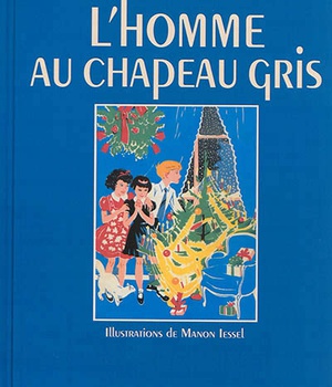 BIBLIOTHEQUE DE SUZETTE - L'HOMME AU CHAPEAU GRIS