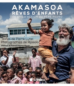 AKAMASOA REVES D ENFANTS PERE PEDRO