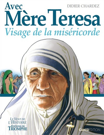 SAINTS ET SAINTES DE DIEU - AVEC MERE TERESA