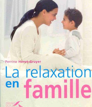 LA RELAXATION EN FAMILLE