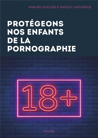 PROTEGEONS NOS ENFANTS DE LA PORNOGRAPHIE !